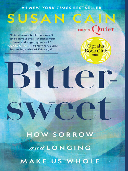 Title details for Bittersweet (Oprah's Book Club) by Susan Cain - Wait list